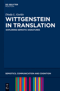 Wittgenstein in Translation: Exploring Semiotic Signatures