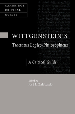 Wittgenstein's Tractatus Logico-Philosophicus - Zalabardo, Jos? L (Editor)