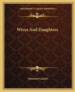 Wives And Daughters