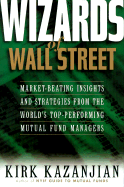 Wizards of Wall Street - Kazanjian, Kirk