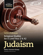 WJEC/Eduqas Religious Studies for A Level Year 2 & A2 - Judaism