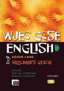 WJEC GCSE English: Teacher's Guide