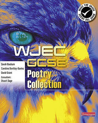 WJEC GCSE Poetry Collection Student Book - Bentley-Davies, Caroline