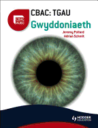 WJEC GCSE Science Welsh Edition: CBAC: TGAU Gwyddoniaeth