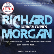 Woken Furies: Netflix Altered Carbon book 3