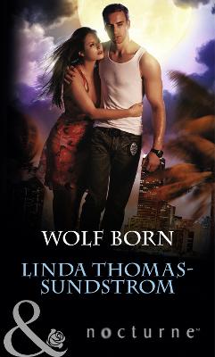 Wolf Born - Thomas-Sundstrom, Linda