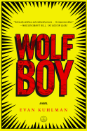 Wolf Boy - Kuhlman, Evan