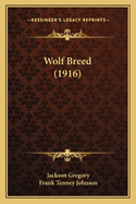 Wolf Breed (1916)