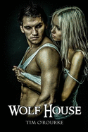 Wolf House: Kiera Hudson Series One (Book 5)