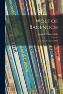 Wolf of Badenoch; Dog of the Grampian Hills