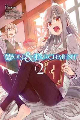 Wolf & Parchment, Vol. 2 (Manga) - Jasmine, Christie, and Hidori, Hidori, and Hasekura, Isuna