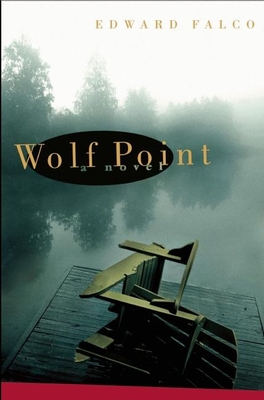 Wolf Point - Falco, Ed