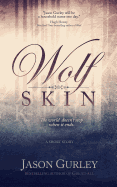 Wolf Skin (a Short Story)