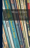 Wolf Story;