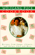 Wolfgang Puck Cookbook - Puck, Wolfgang