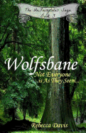 Wolfsbane: Not Everyone Is as They Seem...