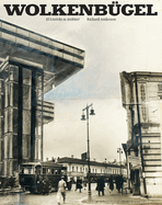 Wolkenbgel: El Lissitzky as Architect