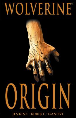 Wolverine: Origin - Jenkins, Paul (Text by), and Jemas, Bill (Text by)