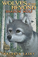 Wolves of the Beyond #2: Shadow Wolf: Volume 2
