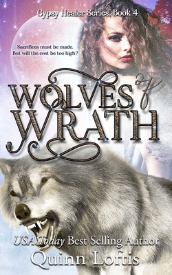 Wolves of Wrath - Loftis, Quinn