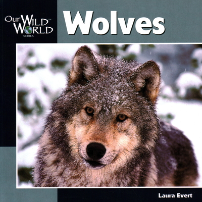 Wolves - Evert, Laura