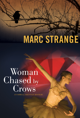 Woman Chased by Crows - Strange, Marc