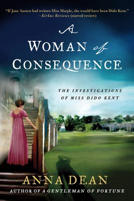 Woman of Consequence - Dean, Anna