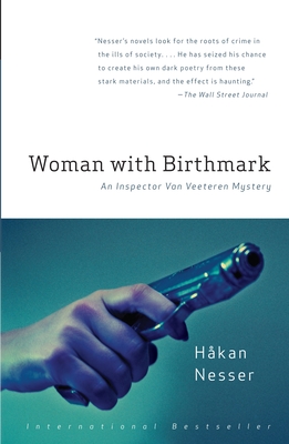 Woman with Birthmark: An Inspector Van Veeteren Mystery (4) - Nesser, Hakan