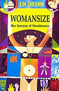 Womansize: Tyranny of Slenderness