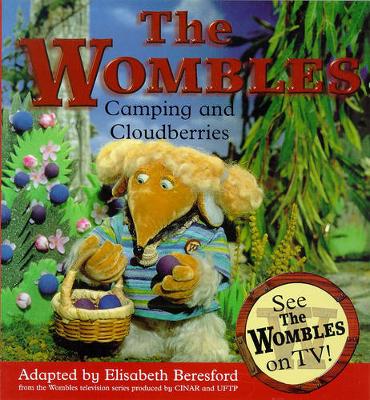 Wombles Camping and Cloudberries - Beresford, Elisabeth