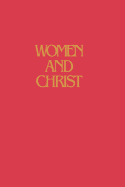 Women and Christ: Living the Abundant Life