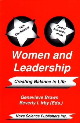 Women and Leadership - Brown, Genevieve, Dr., and Irby, Beverly J, Dr.