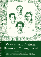 Women and Natural Resource Management: The Overview of a Pan-Commonwealth Training Module