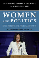 Women and Politics: Paths to Power and Political Influence, Updated Fourth Edition
