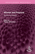 Women and Property: Women as Property