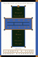 Women and Religion: The Original Sourcebook of Women in Christian Thought