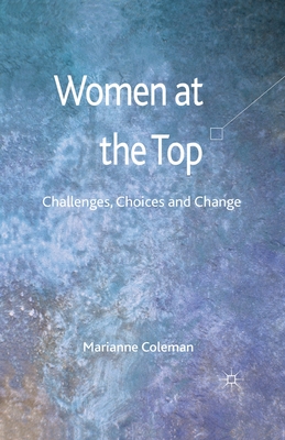 Women at the Top - Coleman, Marianne, Dr.