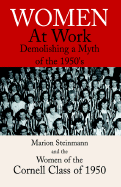 Women at Work: Demolishing a Myth of the 1950's