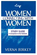 Women Connecting with Women, Study Guide