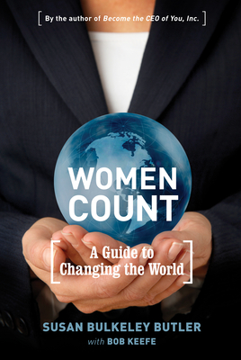 Women Count: A Guide to Changing the World - Butler, Susan Bulkeley, and Keefe, Bob