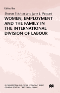 Women, Employment and the Family in the International Division of Labour