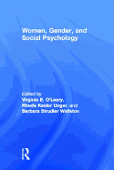 Women, Gender, and Social Psychology