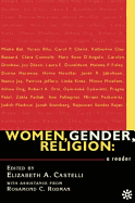 Women, Gender, Religion: A Reader