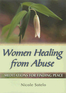 Women Healing from Abuse: Meditations for Finding Peace