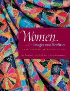 Women: Images and Realities: A Multicultural Anthology