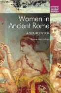 Women in Ancient Rome: A Sourcebook