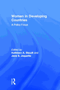 Women in Developing Countries: A Policy Focus