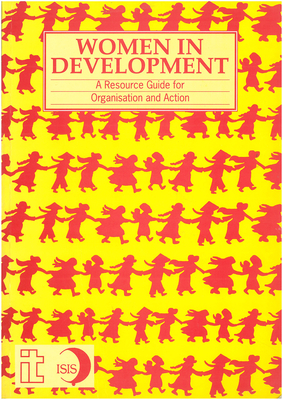 Women in Development: A Resource Guide for Organisation and Action - Practical Action