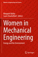 Women in Mechanical Engineering: Energy and the Environment