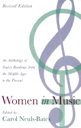 Women in Music: An Anthology of Source Readings from the Middle Ages to the Present